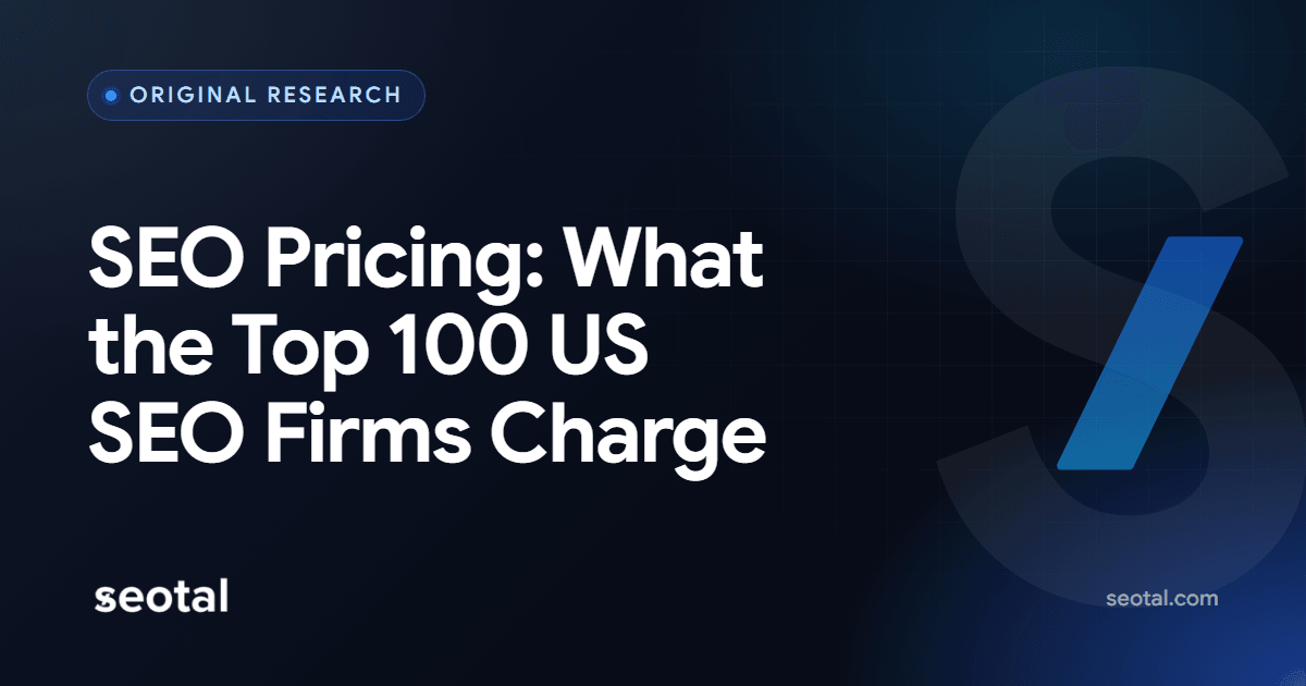 SEO Pricing: What the Top 100 US SEO Companies Charge in 2026
